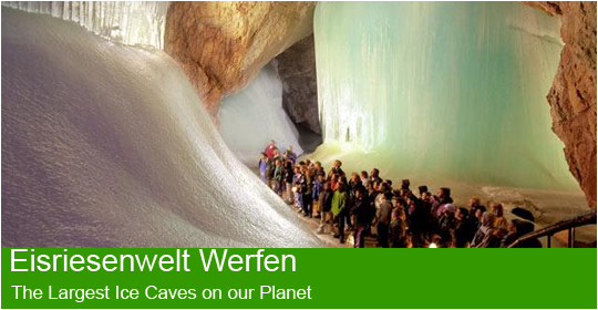 Eisriesenwelt Werfen - The largest Ice Caves on our planet